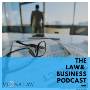 Law & Business Podcast with Anthony M. Verna III cover art