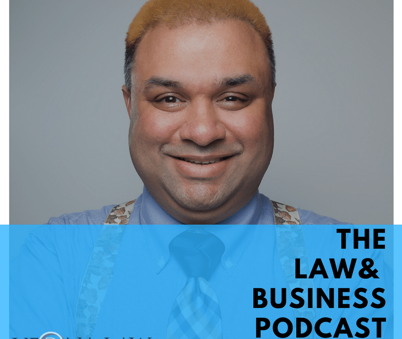 Raj Goel on the Law & Business Podcast cover art